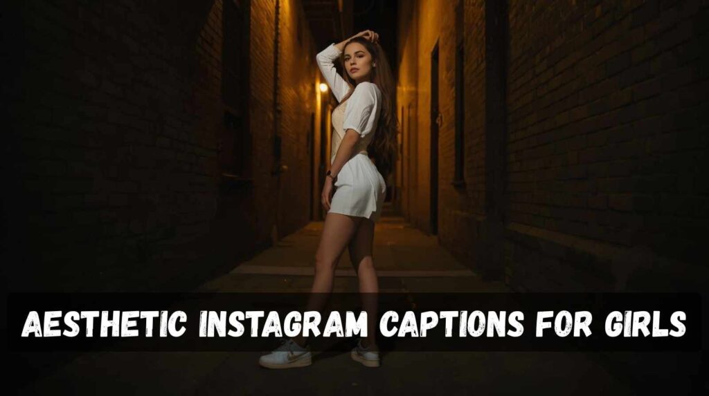 aesthetic-instagram-captions-for-girls