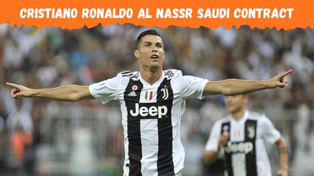 cristiano-ronaldo-al-nassr-saudi-contract