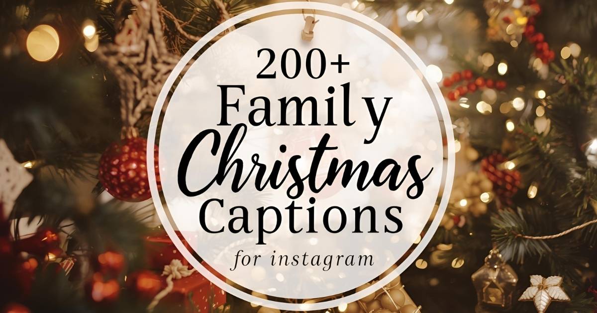 Family Christmas Captions for Instagram