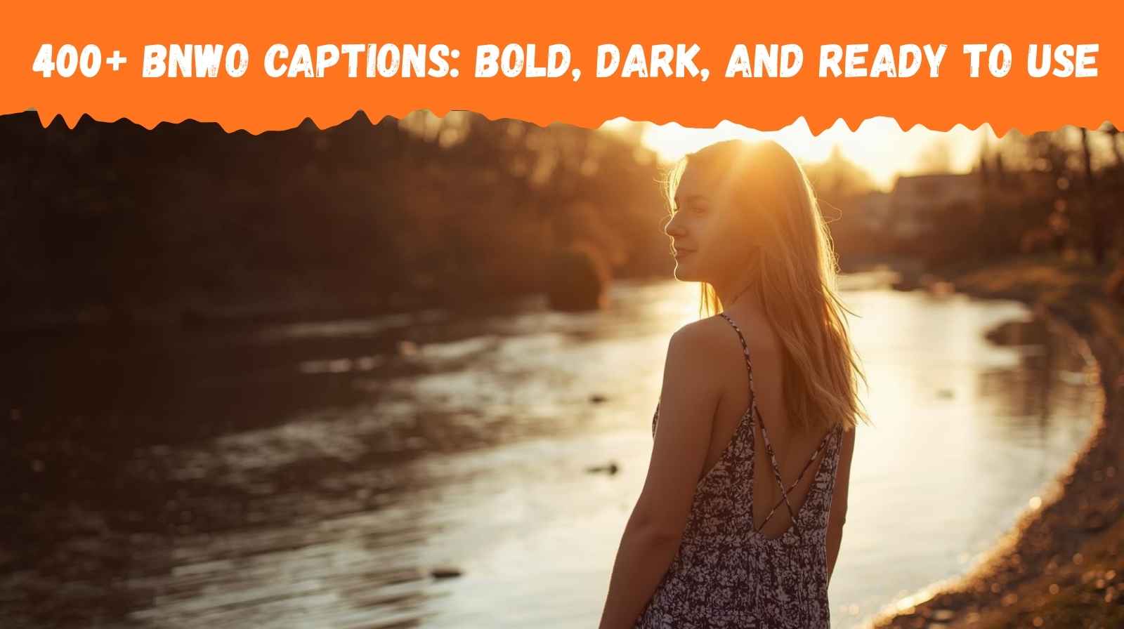 400+ BNWO Captions: Bold, Dark, and Ready to Use