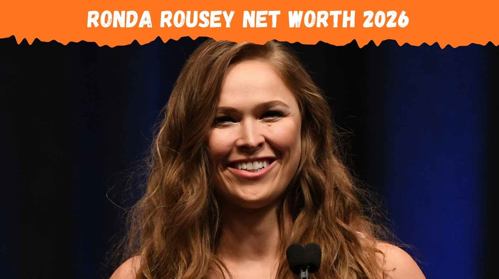 Ronda Rousey Net Worth